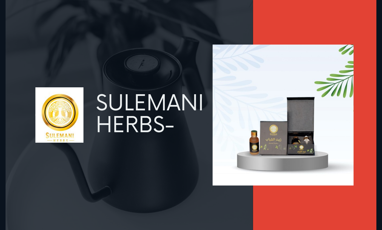 Sulemani Herbs ZAIT-UL-SHABAB